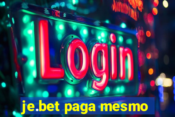 je.bet paga mesmo